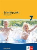Schnittpunkt Mathematik - Ausgabe für Niedersachsen. Schülerbuch 7. Schuljahr - Mittleres Niveau