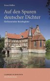 Auf den Spuren deutscher Dichter (eBook, ePUB) Auf den Spuren deutscher Dichter (eBook, ePUB)