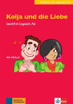 Kolja und die Liebe - Schurig, Cordula