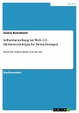 Selbstdarstellung im Web 2.0 - Mediensoziologische Betrachtungen (eBook, PDF)