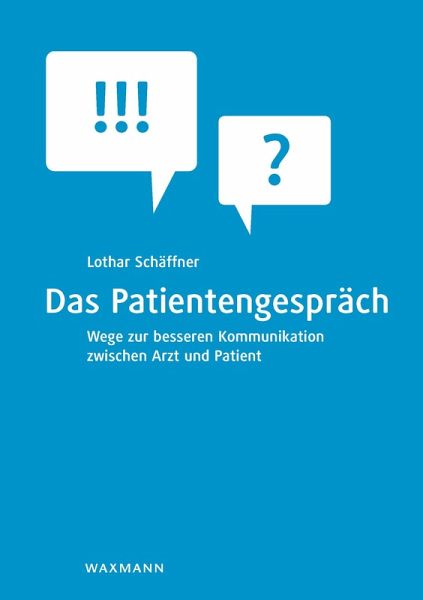 Das Patientengespräch (eBook, PDF)