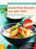 Glutenfreie Rezepte aus aller Welt (eBook, PDF)