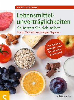 Lebensmittelunverträglichkeiten So testen Sie sich selbst (eBook, PDF) - Steeb, Dr. med. Sigrid