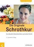 Die Originale Schrothkur (eBook, PDF) - Brosig, Vera