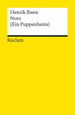 Nora (Ein Puppenheim). Schauspiel in drei Akten. Textausgabe mit Nachbemerkung (eBook, ePUB) - Ibsen, Henrik