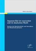 Squeeze-Out im russischen und im deutschen Recht: Analyse des Rechtsinstituts zum Ausschluss der Minderheitsaktionäre (eBook, PDF)