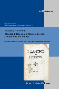 I Cantici di Fidenzio di Camillo Scroffa e la pluralità dei mondi (eBook, PDF) - Hartmann, Katharina