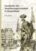 Geschichte der Versicherungswirtschaft in Deutschland (eBook, PDF)