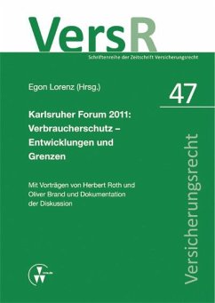 Karlsruher Forum 2011: Verbraucherschutz - Entwicklungen und Grenzen (eBook, PDF) - Brand, Oliver; Roth, Herbert