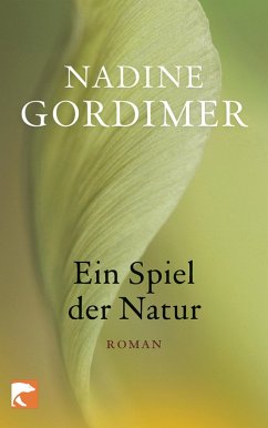 Ein Spiel der Natur (eBook, ePUB) - Gordimer, Nadine