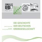 Die Geschichte der Deutschen Krebsgesellschaft (eBook, PDF)
