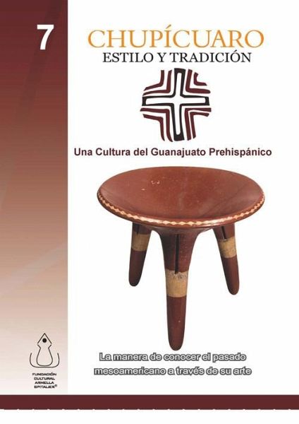 Chupícuaro, Estilo y Tradición (eBook, PDF) Chupícuaro, Estilo y Tradición (eBook, PDF)