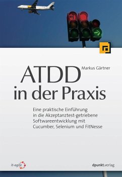 ATDD in der Praxis (eBook, PDF) - Gärtner, Markus