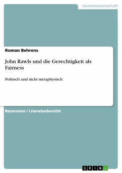 John Rawls und die Gerechtigkeit als Fairness (eBook, PDF)