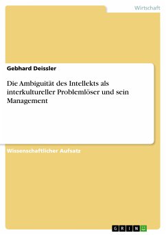 Die Ambiguität des Intellekts als interkultureller Problemlöser und sein Management (eBook, PDF)