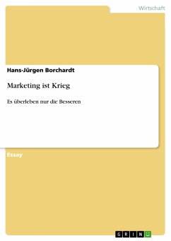 Marketing ist Krieg (eBook, ePUB) - Borchardt, Hans-Jürgen