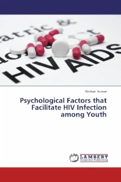 Psychological Factors that Facilitate HIV Infection among Youth - Kumar, Krishan