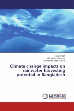 Climate change impacts on rainwater harvesting potential in Bangladesh - Afreen, Sazia;Rahman, Md. Mafizur;Hussain, Mohammad Asad