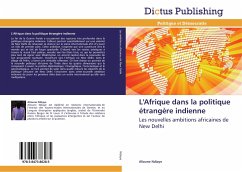 L'Afrique dans la politique étrangère indienne - Ndiaye, Alioune