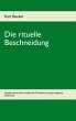 Die rituelle Beschneidung - Bild 1