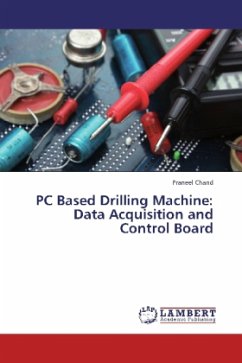 PC Based Drilling Machine: Data Acquisition and Control Board