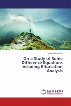 On a Study of Some Difference Equations including Bifurcation Analysis - Al-Ashhab, Saleem