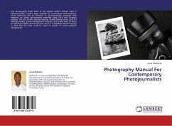 Photography Manual For Contemporary Photojournalists