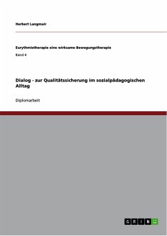 Dialog - zur Qualitätssicherung im sozialpädagogischen Alltag (eBook, PDF)