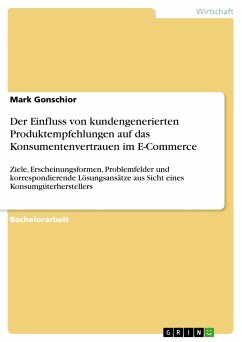 Der Einfluss von kundengenerierten Produktempfehlungen auf das Konsumentenvertrauen im E-Commerce (eBook, PDF) - Gonschior, Mark