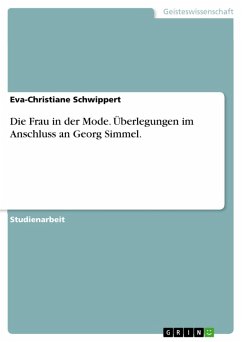Die Frau in der Mode. Überlegungen im Anschluss an Georg Simmel. (eBook, ePUB)