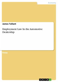 Employment Law In the Automotive Dealership (eBook, ePUB)