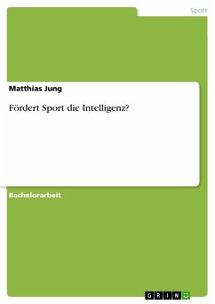 Fördert Sport die Intelligenz? (eBook, PDF) - Jung, Matthias
