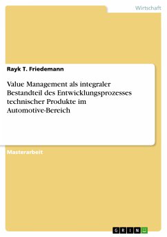 Value Management als integraler Bestandteil des Entwicklungsprozesses technischer Produkte im Automotive-Bereich (eBook, PDF)