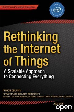 Rethinking the Internet of Things - DaCosta, Francis;Henderson, Byron