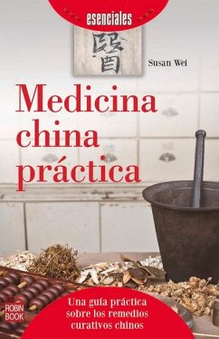 Medicina China Práctica - Wei, Susan