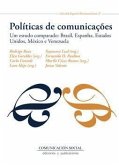 Políticas de comunicações : um estudo comparado : Brasil, Espanha, Estados Unidos, México e Venezuela