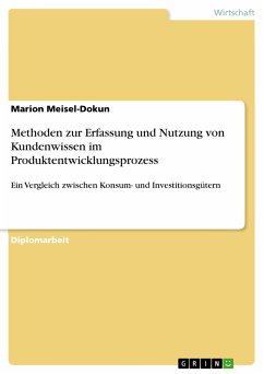 Methoden zur Erfassung und Nutzung von Kundenwissen im Produktentwicklungsprozess (eBook, PDF) - Meisel-Dokun, Marion