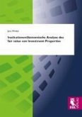 Institutionenökonomische Analyse des fair value von Investment Properties