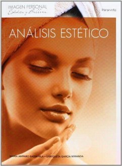 Análisis estético - Badía Vila, María Amparo; García Miranda, Enriqueta