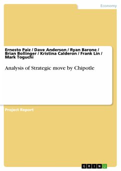 Analysis of Strategic move by Chipotle (eBook, PDF)
