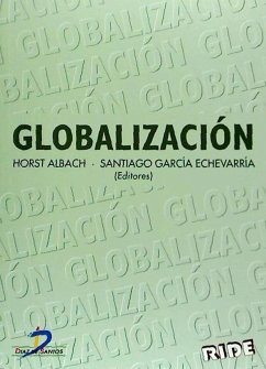 Globalización - Albach, Horst; García Echevarría, Santiago