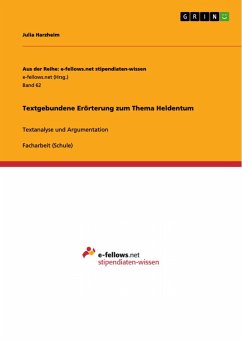 Textgebundene Erörterung zum Thema Heldentum (eBook, ePUB) - Harzheim, Julia