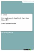Unterrichtsstunde: Der blinde Bartimäus, Klasse 1/2 (eBook, PDF)