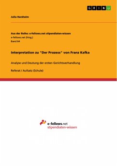 Interpretation zu &quote;Der Prozess&quote; von Franz Kafka (eBook, PDF)