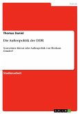 Die Außenpolitik der DDR (eBook, PDF)