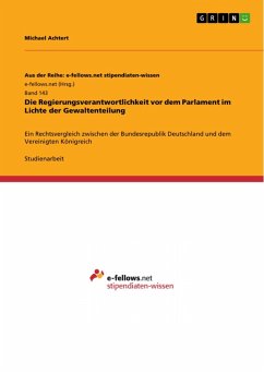 Die Regierungsverantwortlichkeit vor dem Parlament im Lichte der Gewaltenteilung (eBook, PDF)