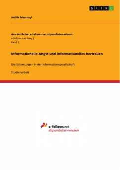 Informationelle Angst und informationelles Vertrauen (eBook, PDF)