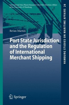 Port State Jurisdiction and the Regulation of International Merchant Shipping - Marten, Bevan