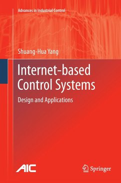 Internet-based Control Systems - Yang, Shuang-Hua