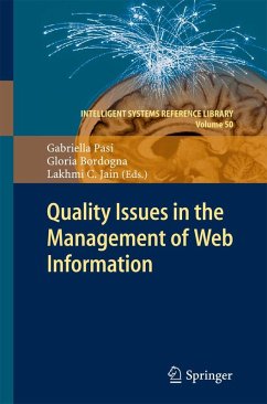 Quality Issues in the Management of Web Information Quality Issues in the Management of Web Information